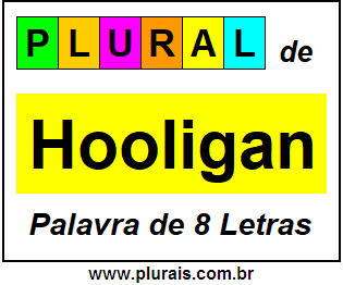 Plural de Hooligan