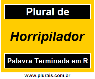 Plural de Horripilador