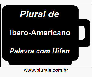 Plural de Ibero-Americano