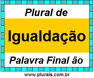 Plural de Igualdação