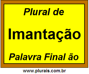 Plural de Imantação