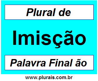 Plural de Imisção