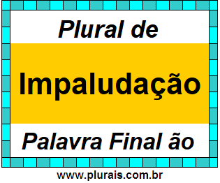 Plural de Impaludação