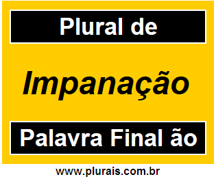 Plural de Impanação