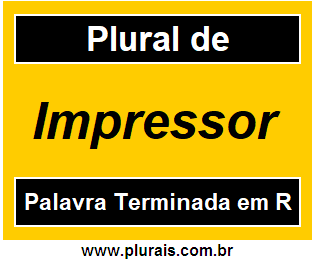 Plural de Impressor