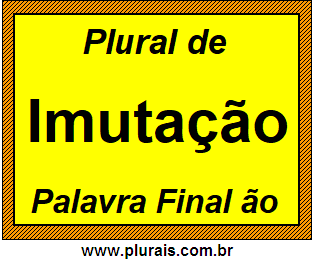 Plural de Imutação