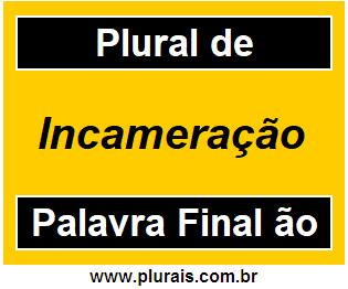 Plural de Incameração