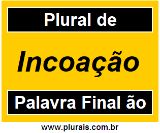 Plural de Incoação