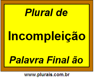 Plural de Incompleição