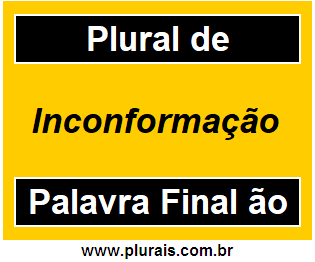 Plural de Inconformação