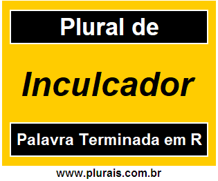 Plural de Inculcador