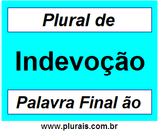 Plural de Indevoção