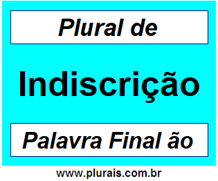 Plural de Indiscrição