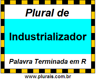 Plural de Industrializador