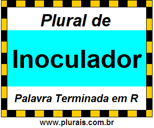 Plural de Inoculador