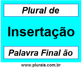 Plural de Insertação