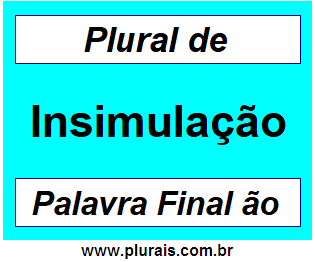 Plural de Insimulação