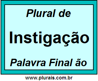 Plural de Instigação