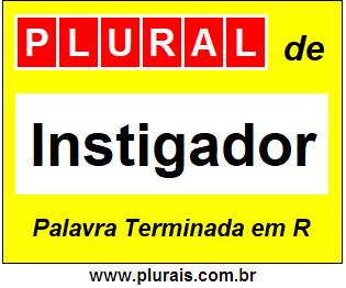 Plural de Instigador