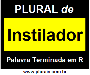 Plural de Instilador