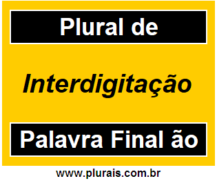 Plural de Interdigitação