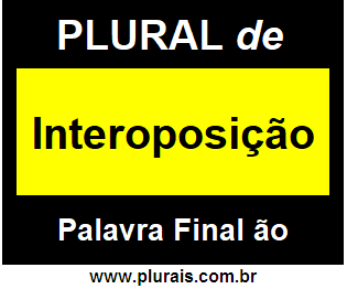 Plural de Interoposição