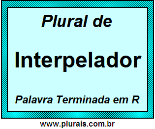 Plural de Interpelador