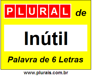 Plural de Inútil