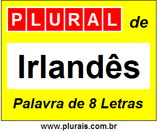 Plural de Irlandês