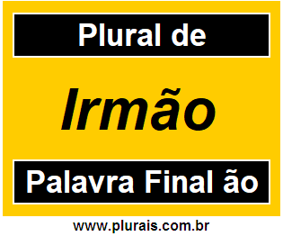 Plural de Irmão