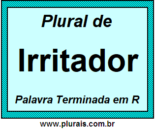 Plural de Irritador