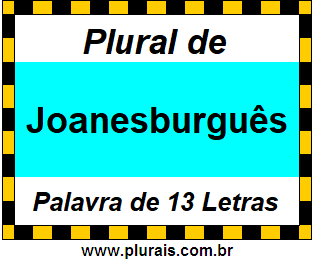 Plural de Joanesburguês