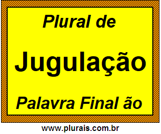 Plural de Jugulação