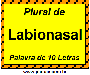 Plural de Labionasal