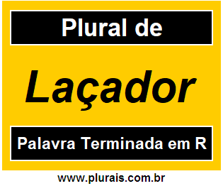 Plural de Laçador