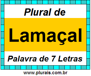 Plural de Lamaçal