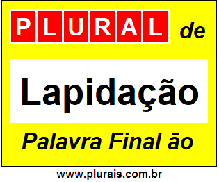 Plural de Lapidação