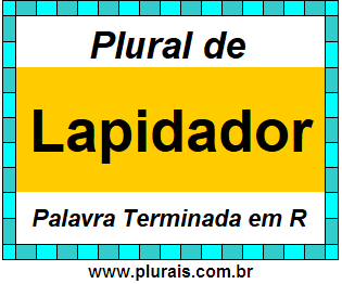 Plural de Lapidador