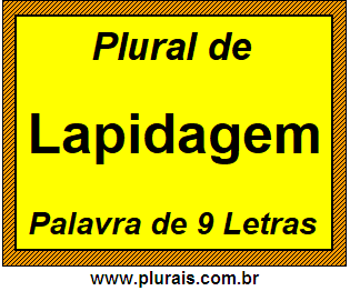 Plural de Lapidagem