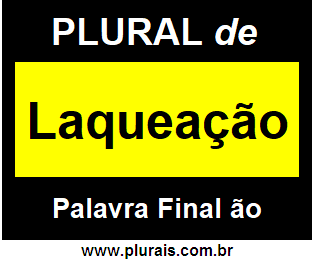 Plural de Laqueação