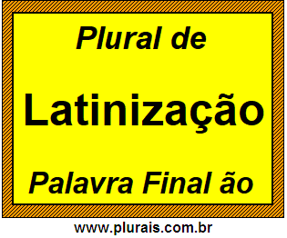 Plural de Latinização