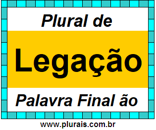 Plural de Legação