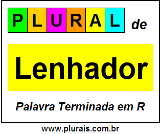 Plural de Lenhador