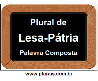 Plural de Lesa-Pátria