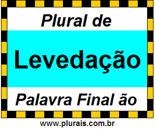 Plural de Levedação