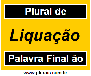 Plural de Liquação