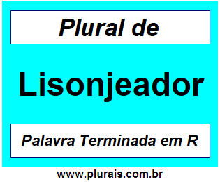 Plural de Lisonjeador