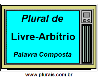 Plural de Livre-Arbítrio