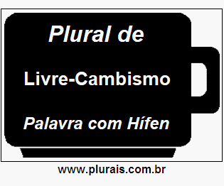 Plural de Livre-Cambismo