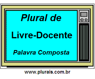 Plural de Livre-Docente